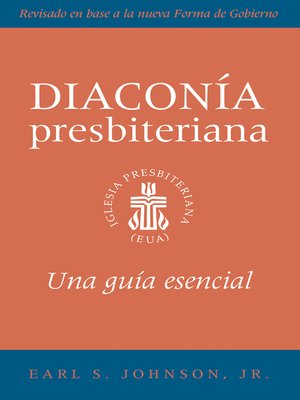 cover image of The Presbyterian Deacon, Spanish Edition
